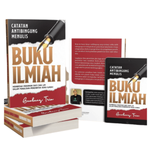 Catatan Antibingung Menulis Buku Ilmiah