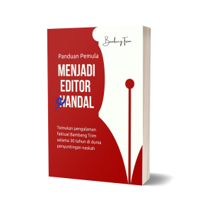 Panduan Pemula Menjadi Editor Andal